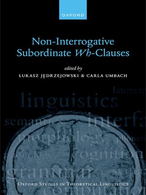 cover image of Non-Interrogative Subordinate Wh-Clauses